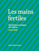 Mains fertiles (Les)